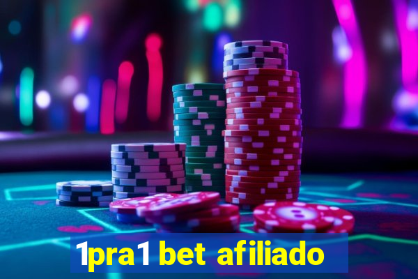 1pra1 bet afiliado